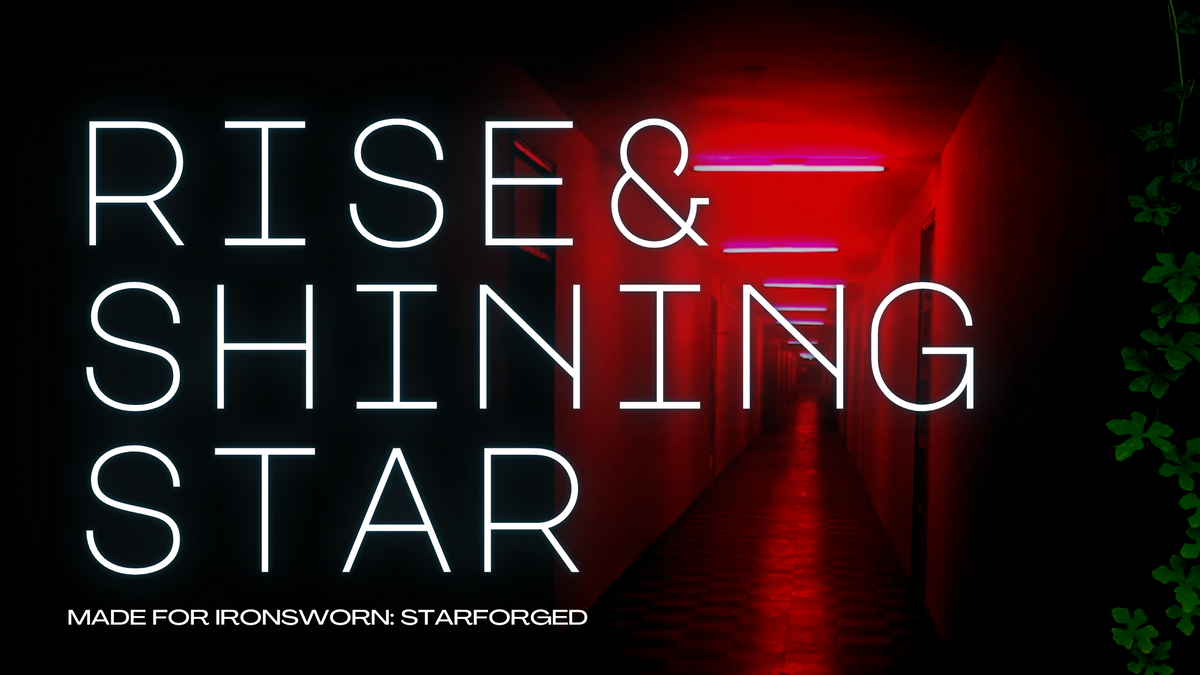 Rise & Shiningstar