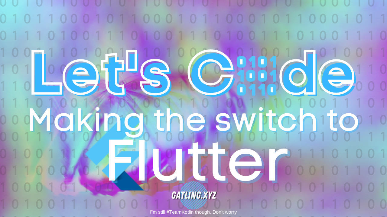 Let's Code Flutter: Making the switch