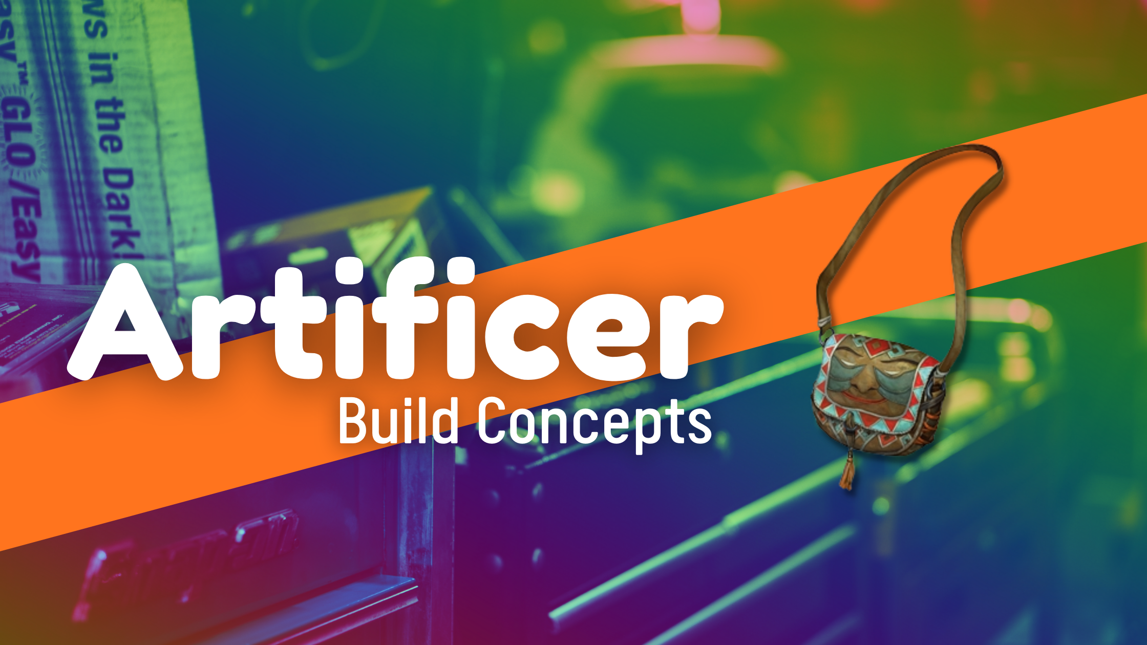 Artificer Build Concepts