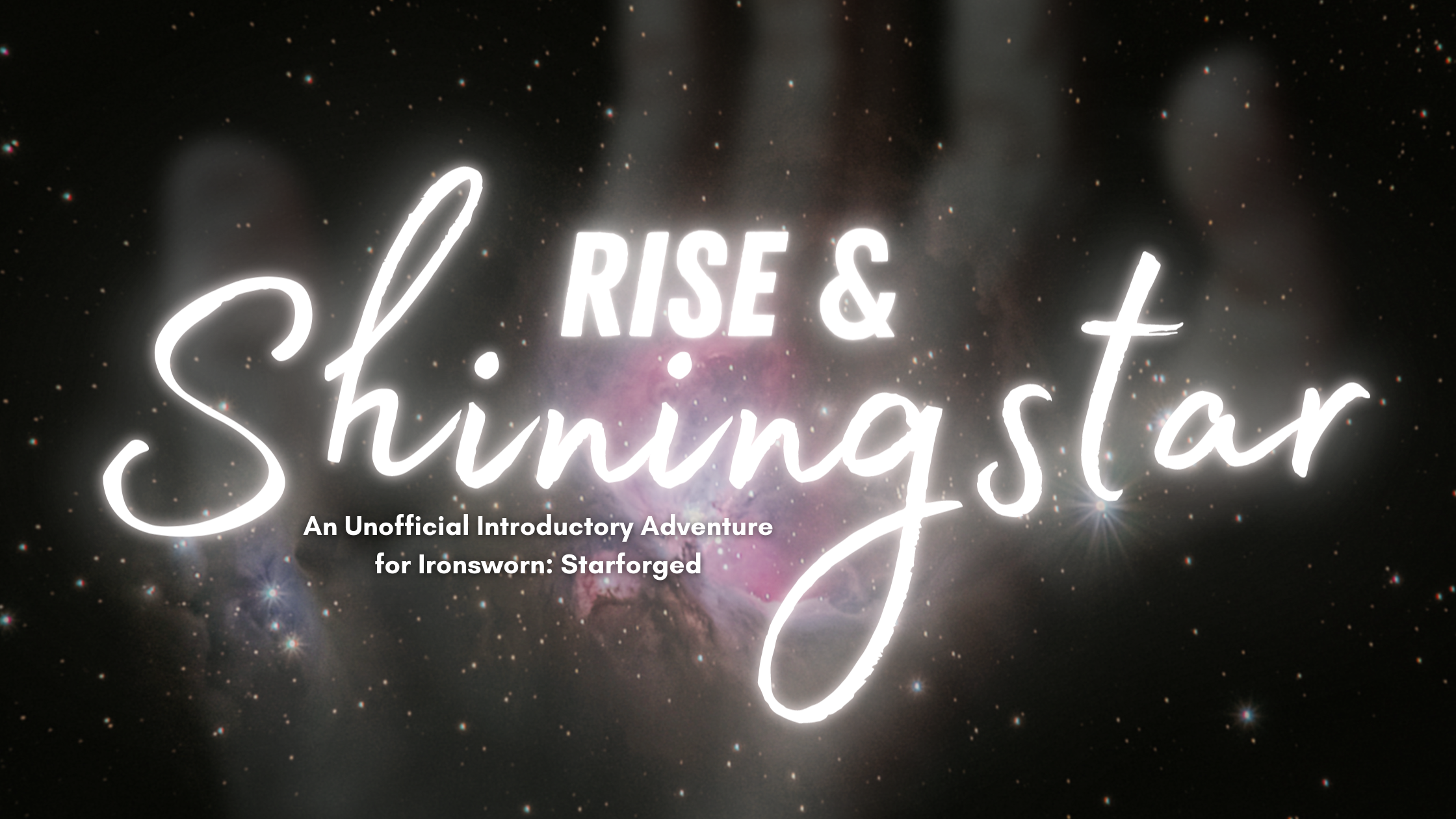 Rise and Shiningstar